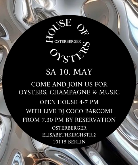 HOUSE OF OYSTERS x OSTERBERGER 10.5.25
