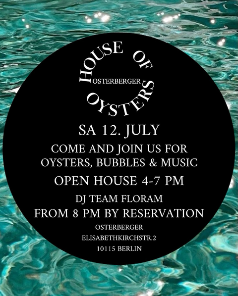 HOUSE OF OYSTERS x OSTERBERGER 12.7.25