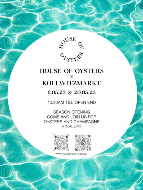 HOUSE OF OYSTERS x KOLLWITZMARKT